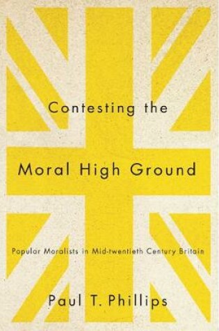 Cover of Contesting the Moral High Ground