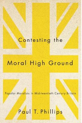 Book cover for Contesting the Moral High Ground