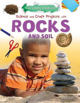 Cover of Science and Craft Projects with Rocks and Soil