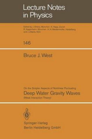Cover of On the Simpler Aspect of Nonlinear Fluctuating Deep Water Gravity Waves