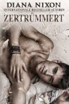 Book cover for Zertrümmert