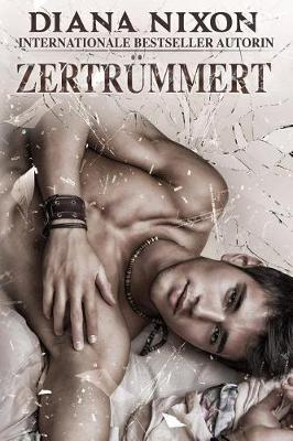 Cover of Zertrümmert