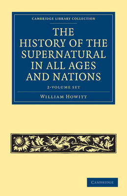 Cover of The History of the Supernatural in All Ages and Nations 2 Volume Set