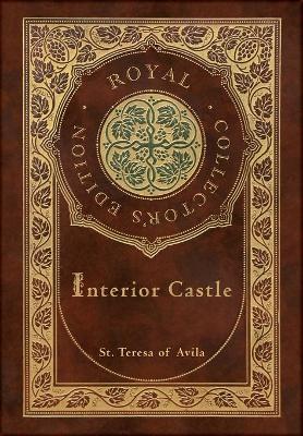 Book cover for Interior Castle (Royal Collector's Edition) (Annotated) (Case Laminate Hardcover with Jacket)