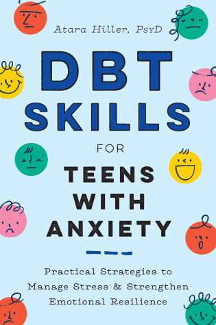 Cover of DBT Skills for Teens with Anxiety