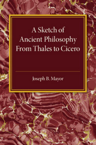 Cover of A Sketch of Ancient Philosophy