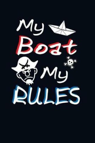 Cover of My Boat My Rules