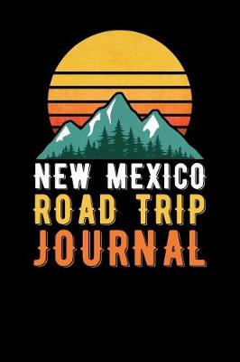 Book cover for New Mexico Road Trip Journal