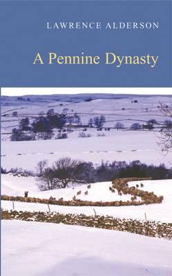 Book cover for A Pennine Dynasty