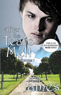 Cover of After the Tears Melt - Vol. 1