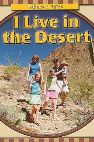 Cover of I Live in the Desert