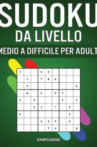 Cover of Sudoku da Livello Medio a Difficile per Adulti
