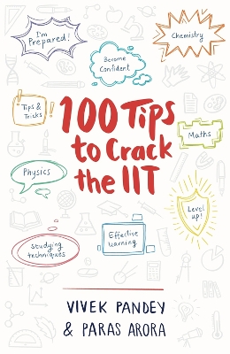 Cover of 100 Tips to Crack the IIT