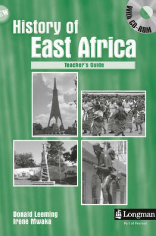 Cover of History of East Africa Teacher's Guide for Senior 1-4 with CDROM