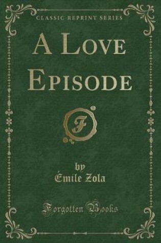 Cover of A Love Episode (Classic Reprint)