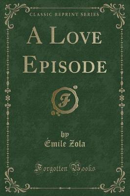 Book cover for A Love Episode (Classic Reprint)