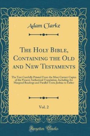 Cover of The Holy Bible, Containing the Old and New Testaments, Vol. 2