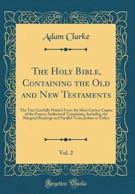 Book cover for The Holy Bible, Containing the Old and New Testaments, Vol. 2