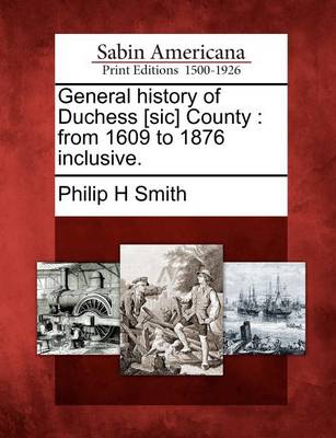 Book cover for General History of Duchess [sic] County