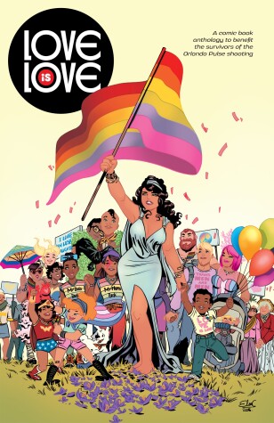 Love is Love by Marc Andreyko