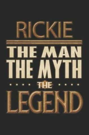 Cover of Rickie The Man The Myth The Legend