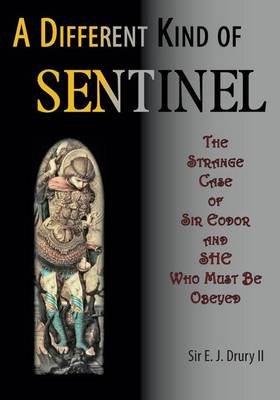 Book cover for A Different Kind of Sentinel