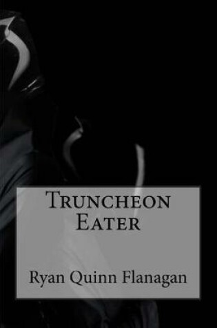 Cover of Truncheon Eater