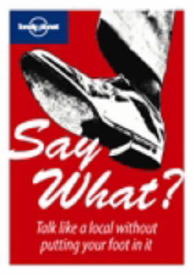 Book cover for Say What?