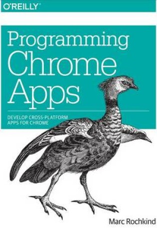 Cover of Programming Chrome Apps