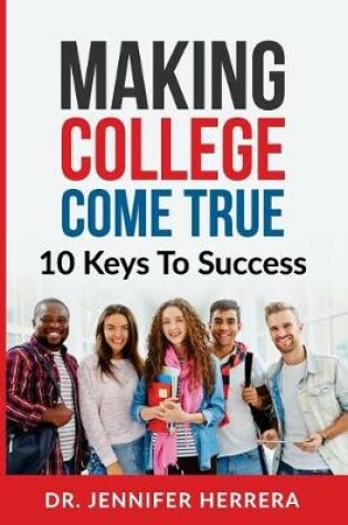 Cover of Making College Come True