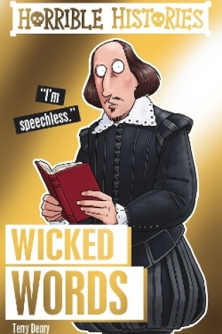 Cover of Horrible Histories Special: Wicked Words