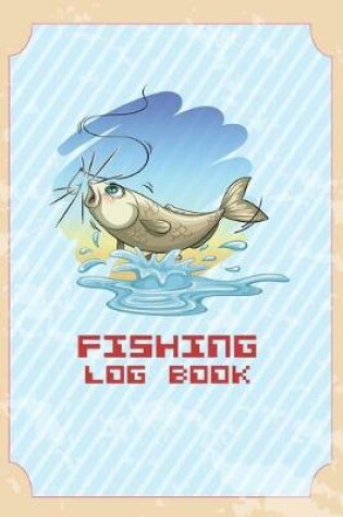 Cover of Fishing Log Book