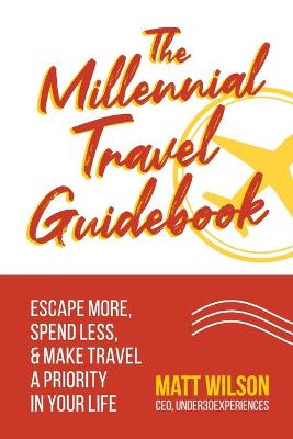 Book cover for The Millennial Travel Guidebook