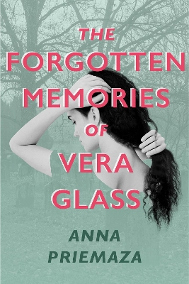 Book cover for The Forgotten Memories of Vera Glass