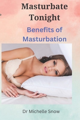 Book cover for Masturbate Tonight