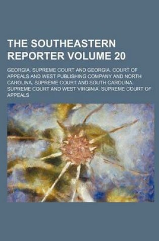 Cover of The Southeastern Reporter Volume 20