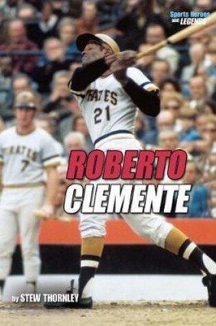 Cover of Roberto Clemente, 2nd Edition