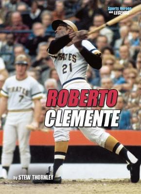 Book cover for Roberto Clemente, 2nd Edition