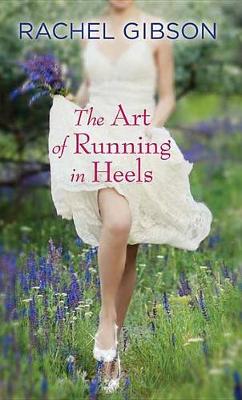 Book cover for The Art of Running in Heels