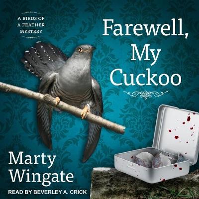 Book cover for Farewell, My Cuckoo