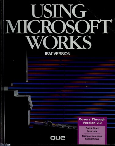 Book cover for Using Microsoft WORKS