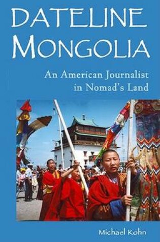 Cover of Dateline Mongolia