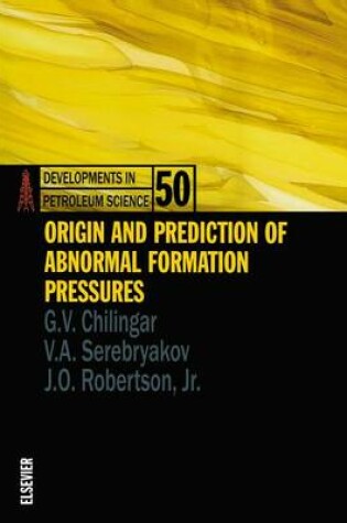 Cover of Origin and Prediction of Abnormal Formation Pressures