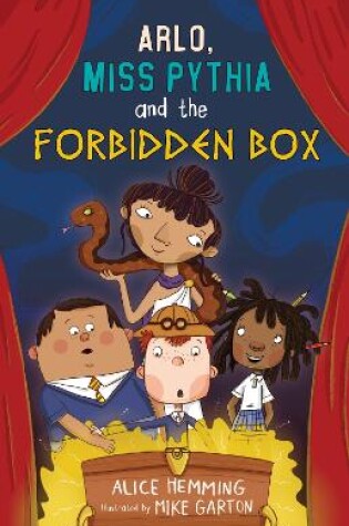 Cover of Arlo, Miss Pythia and the Forbidden Box