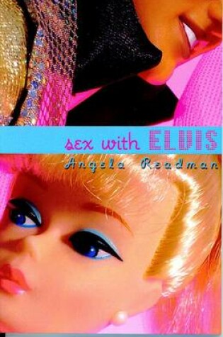 Cover of Sex with Elvis