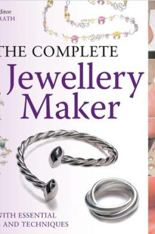 Cover of The Complete Jewellery Maker