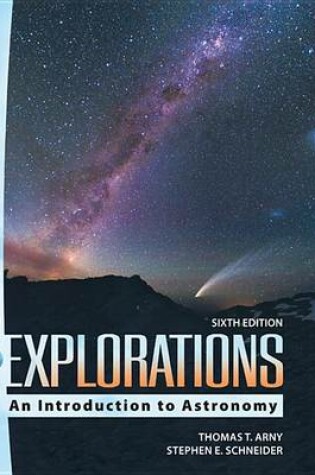 Cover of Arney, Explorations: Introduction to Astronomy (C) 2010 6e, Student Edition (Reinforced Binding)