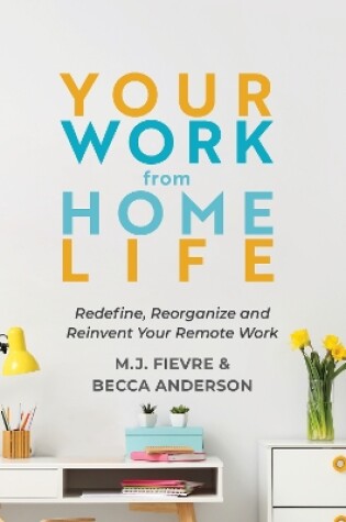 Cover of Your Work from Home Life