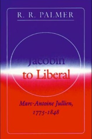 Cover of From Jacobin to Liberal