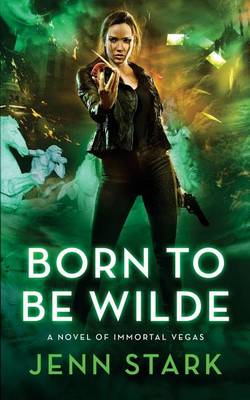 Cover of Born To Be Wilde